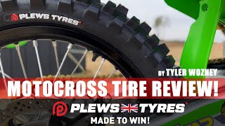 PLEWS TYRES Review - 1ST RIDE WITH Tyler Wozney - Motocross tires review