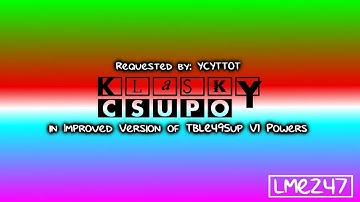 (REQUESTED) Klasky Csupo in Improved Version of TBLE495up V1 Powers