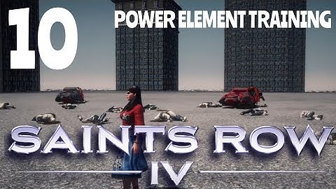 SAINTS ROW 4 - Part 10 - Power Element Training #saintsrow #saintsrow4 #ladyjudged