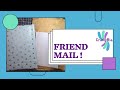 Happy Mail, Swap Mail, and Friend Mail!