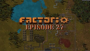Factorio Modded - Episode 27