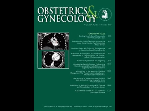 Obstetrics & Gynecology 2019年10号　講師：国際医療技術研究所／荒木重雄