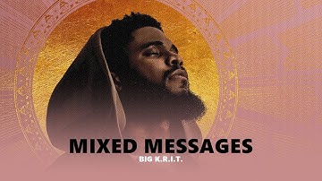 Big K.R.I.T. - Mixed Messages | (Subtitulado al Español)