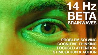 14 Hz BETA Brain Waves / Focus, Attention, Problem Solving, Cognitive Thinking, #study / 2 Hours