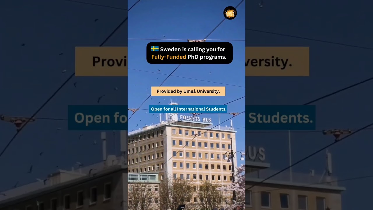 Study in Sweden | Fully-funded scholarship for PhD  