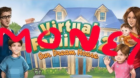 How to get loads of money in virtual families 2 (no human verification