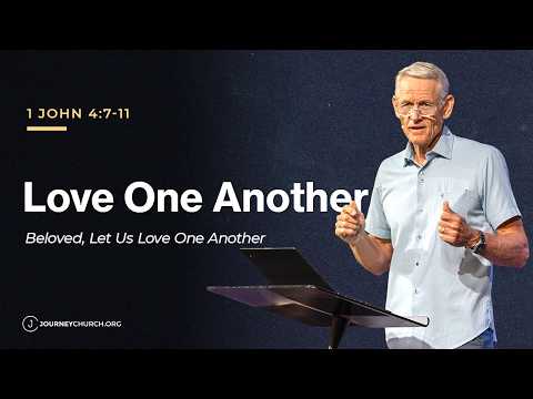 Love One Another · Slayden McGregor · 1 John · Jul 13, 2026 · Journey Church sermon