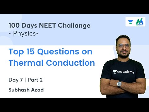 Top 15 Questions on Thermal Conduction | Day 7 | Part 2 | Subhash Azad