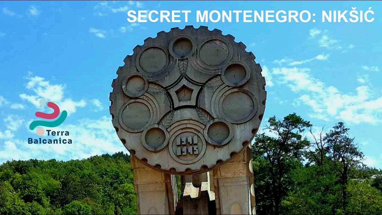 Terra Balcanica - Secret Montenegro: Niksic
