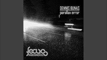 Parallax Error (Original Mix)