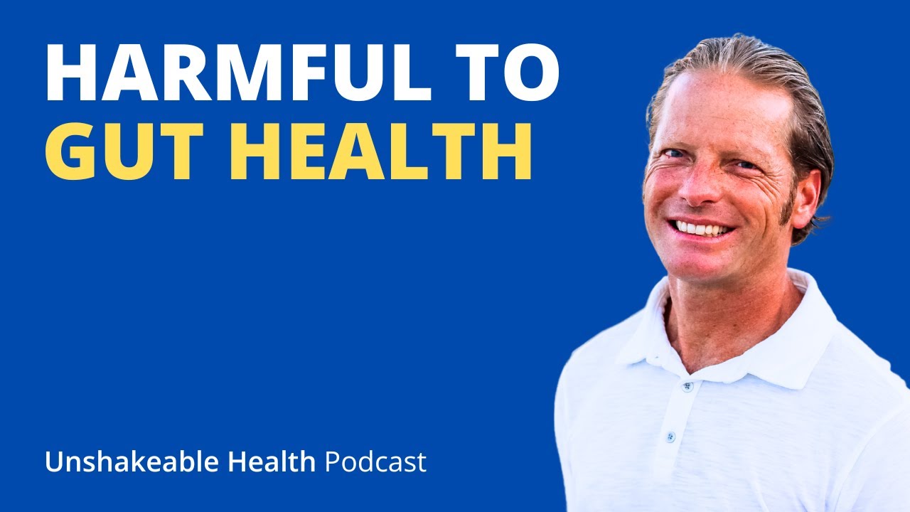 Top 10 Things to AVOID that DAMAGE your GUT and your HEALTH: Part One (Episode 140)