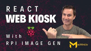 Build a Web Kiosk for a Raspberry Pi using React and rpi-image-gen
