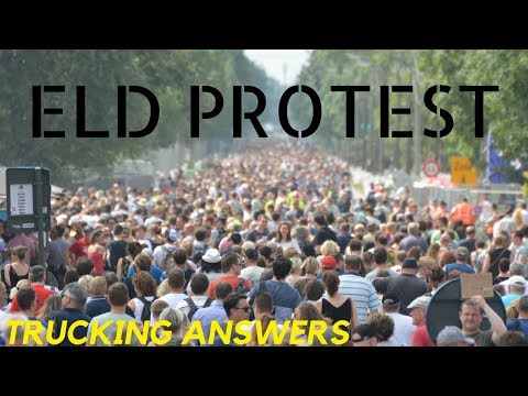 Huge ELD Protest! Elogs will go away!