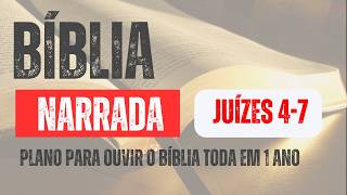 NARRATED BIBLE - JUDGES 4-7