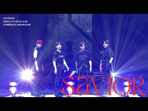 [中字] 220518 AB6IX (에이비식스) 'SAVIOR' @ AB6IX 5TH EP [A to B] COMEBACK SHOWCASE