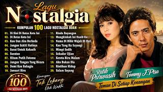 Download lagu TOMMY J PISA & RATIH PURWASIH FULL ALBUM | Tembang Kenangan Nostalgia | Lagu Lawas Indonesia