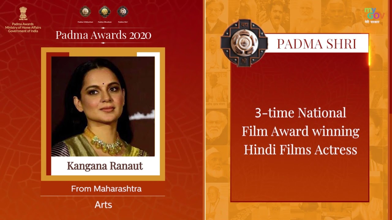 Ms. Kangana Ranaut | Art | Padma Shri | Padma Awards 2020