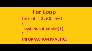 for Loop In Java For Class-12 Information Practice