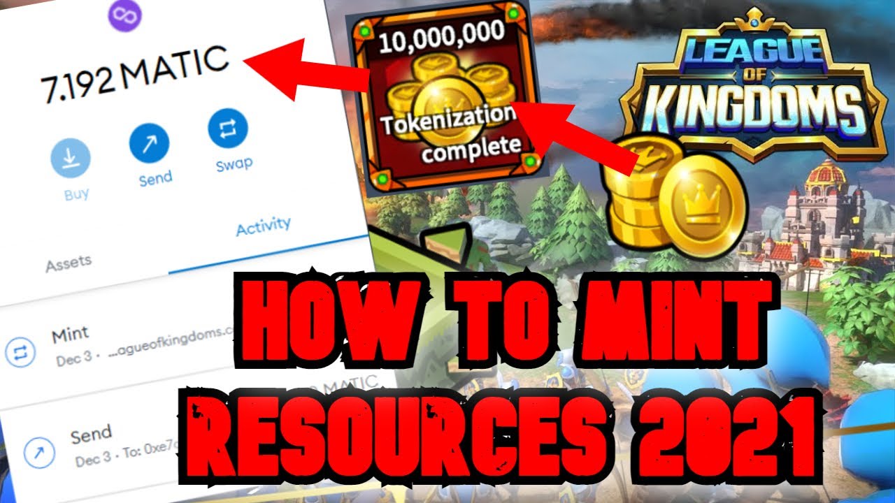 League of Kingdoms - How to Mint Resources (40M RSS GIVEAWAY)
