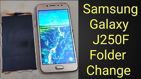 samsung j250 folder change ||  Galaxy J2 Pro LCD Replacement