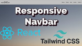 Crafting a Responsive Navigation Bar with Tailwind, React, and BrowserRouter | Tutorial