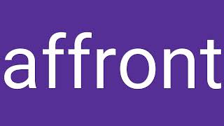 Affront Definition & Meaning