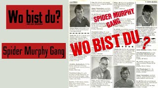 Spider Murphy Gang | Wo bist du? (Lyrics)