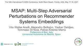 FLAIRS2021: MSAP: Multi-Step Adversarial Perturbations on Recommender Systems Embeddings
