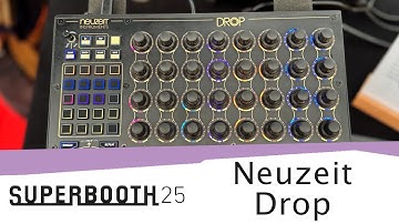 SUPERBOOTH 25: Neuzeit Instruments Drop
