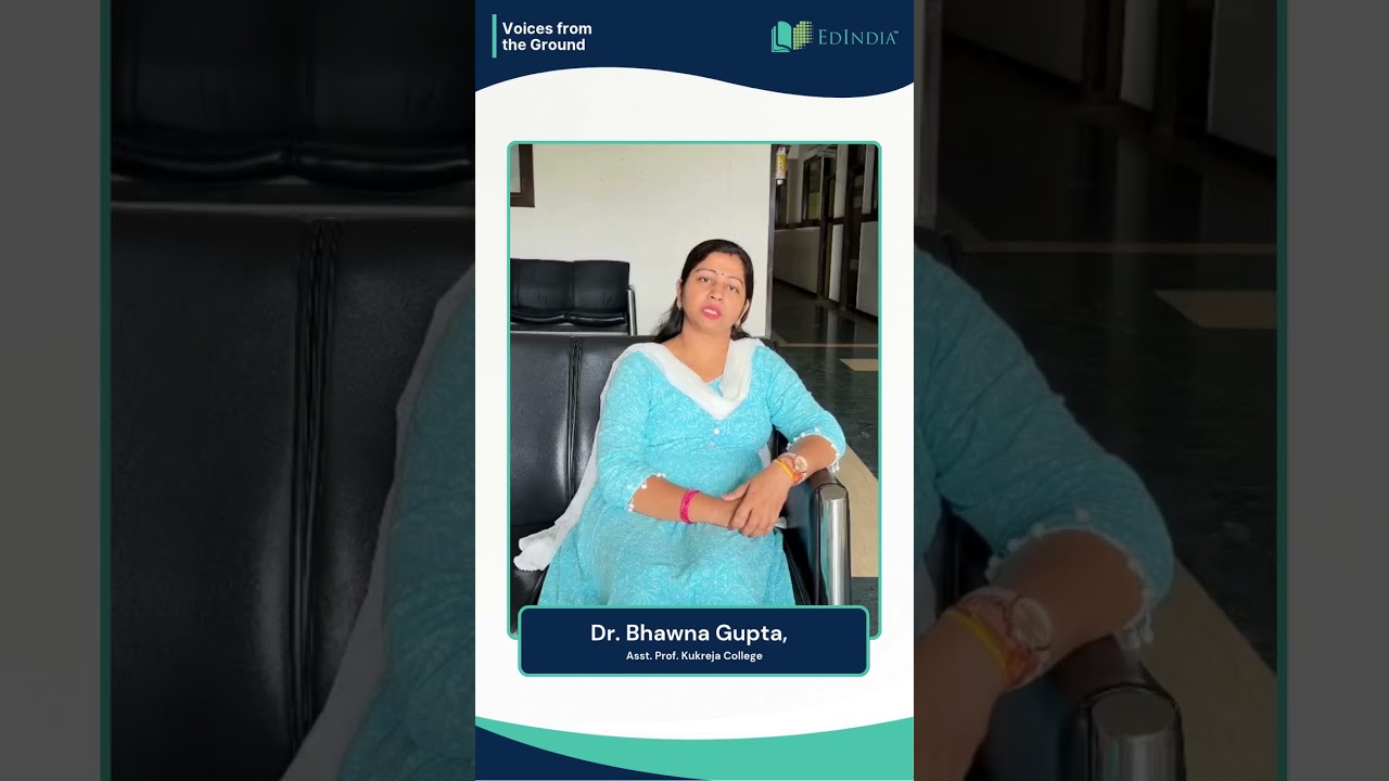 AI Tools in Education | Dr. Bhawna Gupta’s Experience | Kukreja College | EdIndia Impact Story