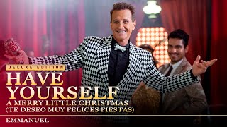 Emmanuel - Have yourself a merry little Christmas (Audio Oficial)