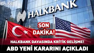 Abdden Halk Bank Davasında Yeni Karar