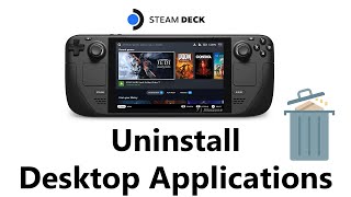 How To Uninstall Desktop Mode Applications On Steam Deck screenshot 3