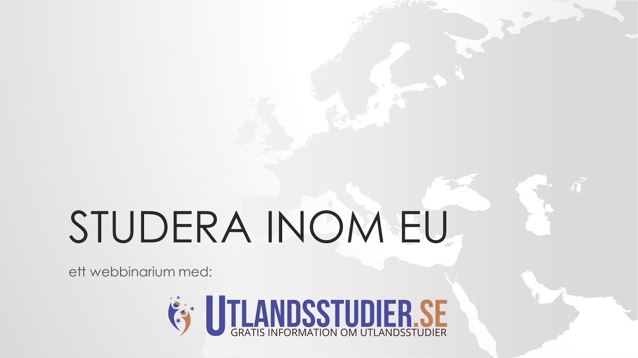 Studera inom EU - ett webbinarium från Utlandsstudier.se