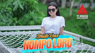 Dhista Rara - Nompo Loro [Official Live Music]