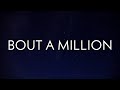 Miniature de la vidéo de la chanson Bout A Million