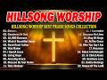 Goodness Of God ~ Hillsong Worship Best Praise Songs Collection 2026,Special Worship Songs Playlist