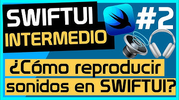 CURSO SWIFTUI INTERMEDIO: AVAudioPlayer en SWIFTUI en Español #2 (Cómo reproducir sonido en SWIFTUI)