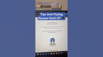 Tips anti pusing nyusun Karya Ilmiah di Universitas Terbuka, lebih lengkap cek TikTok aku #karilut