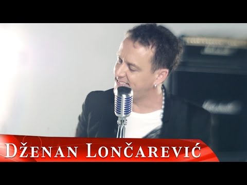 Dzenan Loncarevic - Dosla Je