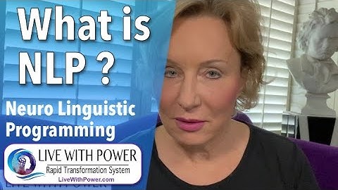 What is NLP? A  unique perspective of NLP  Master Trainer, Anita Kozlowski