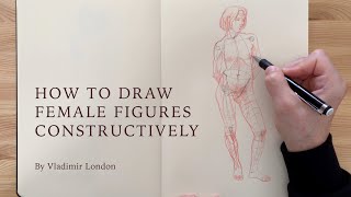 How to Draw Female Figures Constructively