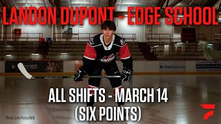 Landon DuPont Six-Point Game vs. Shawnigan March 14 | All Shifts | WHL Exceptional Status