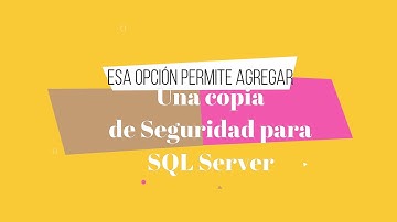 Solución para mover backup a otro destino (Base de Datos SQL Server)