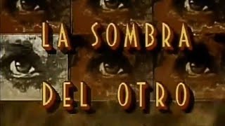 La Sombra Del Otro | Entrada 1