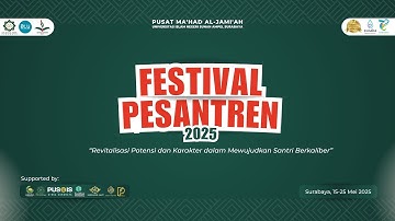 Opening Ceremony Festival Pesantren Tahun 2025 Ma