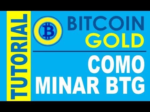 Como minar BTG BitCoin Gold TOTALMENTE EXPLICADO