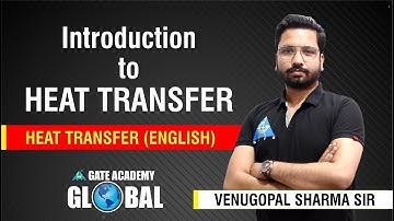 Introduction to Heat Transfer | Heat Transfer