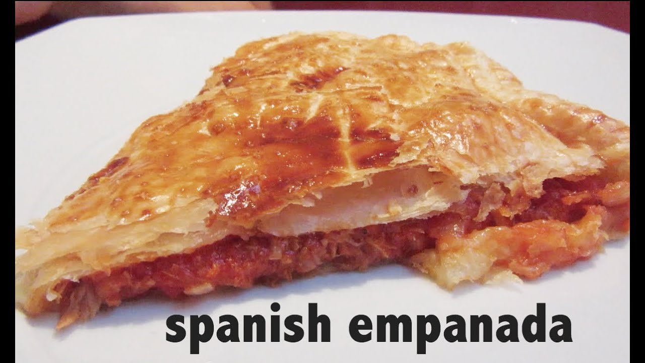 SPANISH EMPANADA!!!! YouTube