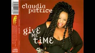 Claudia Patrice – Give Me Time (Phat Garage Mix)